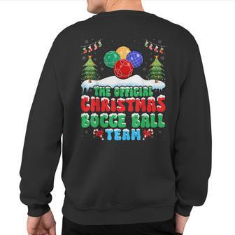 Snow Christmas Bocce Ball Team Bocce Ball Player Xmas Sweatshirt Back Print | Mazezy