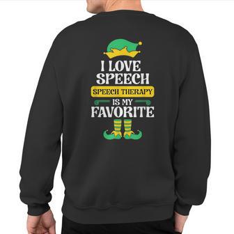 Speech Therapy Elf Christmas School Therapist Slp Language Sweatshirt Back Print - Thegiftio UK
