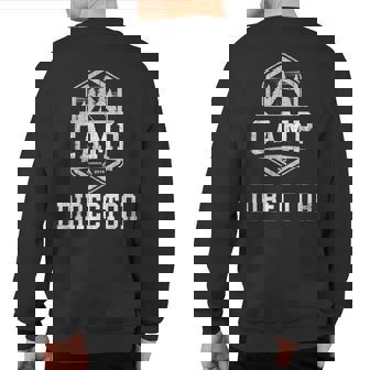 Summer Camp Director Campground Leader Family Campfire King Sweatshirt Back Print | Mazezy