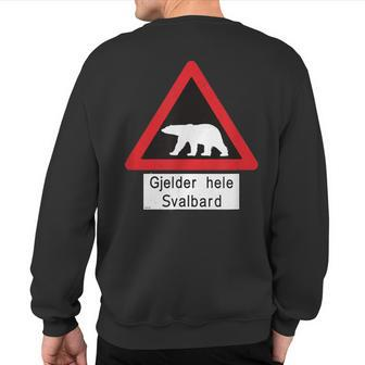 Svalbard T Polar Bear Sign Gjelder Hele Norway Sweatshirt Back Print | Mazezy