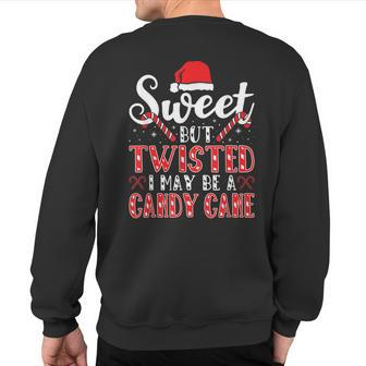 Sweet But Twistet Christmas Party Candy Cane Sweatshirt Back Print - Monsterry