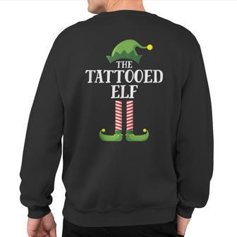 Tattooed Elf Matching Family Group Christmas Party Sweatshirt Back Print - Monsterry