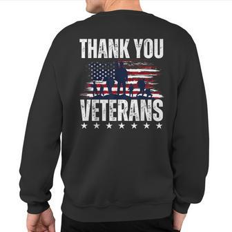 Thank You Veterans Day Memorial Day Partiotic Military Usa Sweatshirt Back Print - Seseable