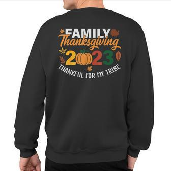 Thankful For My Tribe Thanksgiving Family Sweatshirt Back Print | Mazezy