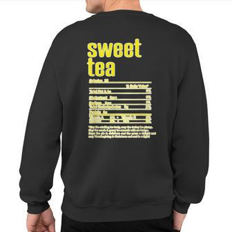 Thanksgiving Christmas Sweet Tea Nutritional Facts Sweatshirt Back Print - Seseable