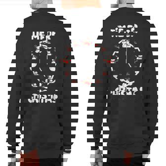 Time For Christmas Snowman In The Christmas Season Sweatshirt Back Print | Mazezy