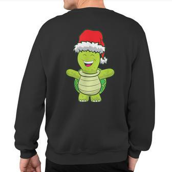 Turtle With Santa Hat Cute Turtle Christmas Sweatshirt Back Print | Mazezy