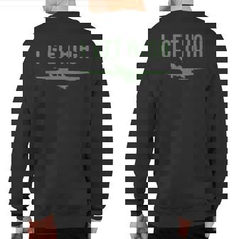 U-2 Tr-1 Dragon Lady Aircraft I Get High Flying Sweatshirt Back Print | Mazezy