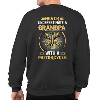 Never Underestimate A Grandpa With A Motorcycle Sweatshirt Back Print - Monsterry