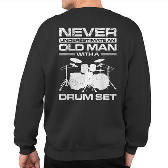 Never Underestimate Man Awesome Drummers Sweatshirt Back Print - Thegiftio UK