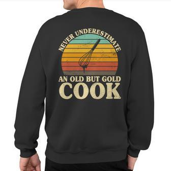 Never Underestimate An Old Cook Chef Coat Cooking Sweatshirt Back Print - Monsterry CA