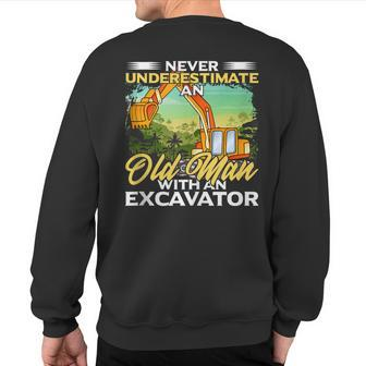 Never Underestimate An Old Man With An Excavator Driver Sweatshirt Back Print - Monsterry UK