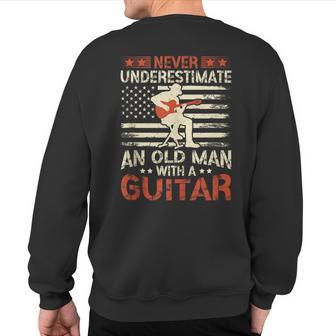 Never Underestimate An Old Man With A Guitar American Flag Sweatshirt Back Print | Seseable UK