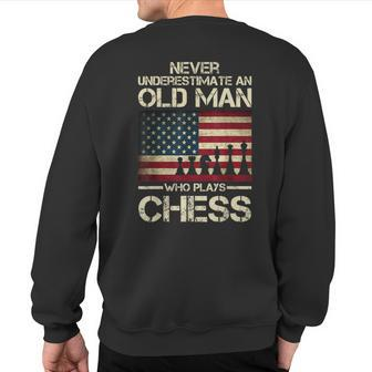 Never Underestimate An Old Man Who Plays Chess Player Sweatshirt Back Print | Mazezy