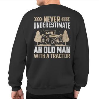 Never Underestimate An Old Man With A Tractor Men's Farmer Sweatshirt Back Print - Thegiftio UK