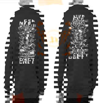 Never Underestimate The Power Of A Bennett Sweatshirt Back Print | Mazezy