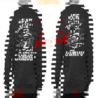 Never Underestimate The Power Of Granddaddy T Sweatshirt Back Print - Seseable