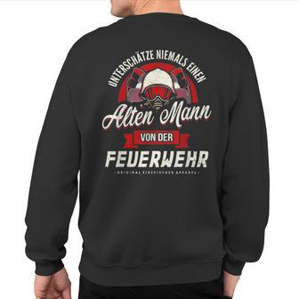 Underestimates Never Old Man Fireman Sweatshirt Back Print - Thegiftio UK