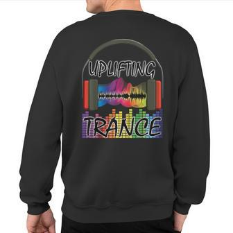 Uplifting Trance Colourful Music Sweatshirt Back Print | Mazezy