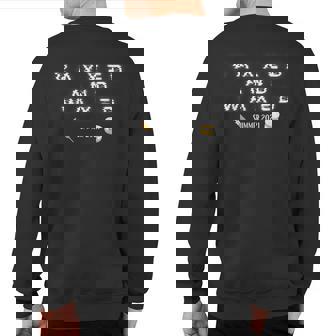 Vaxxed And Waxed Vaxxedandwaxed Hashtag Sweatshirt Back Print | Mazezy