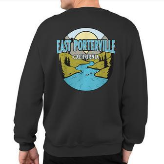 Vintage East Porterville California River Valley Print Sweatshirt Back Print | Mazezy