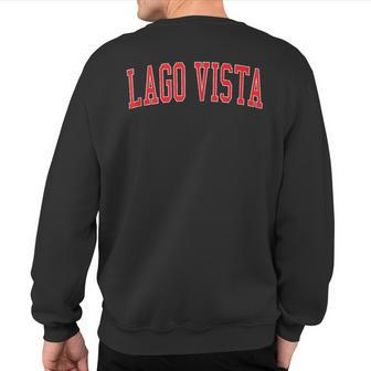 Vintage Lago Vista Tx Distressed Red Varsity Style Sweatshirt Back Print | Mazezy