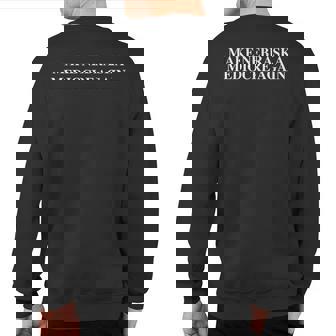 Vintage Retro Make Nebraska Mediocre Again Sweatshirt Back Print - Thegiftio