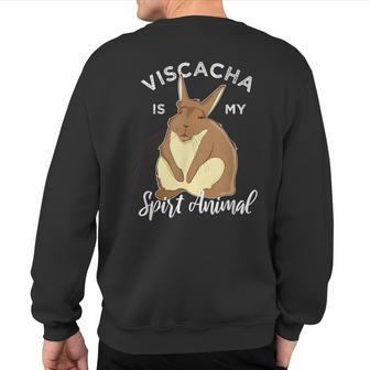 Viscacha Vizcacha Cute Chinchilla Rodent Lazy Sleepy Sweatshirt Back Print | Mazezy