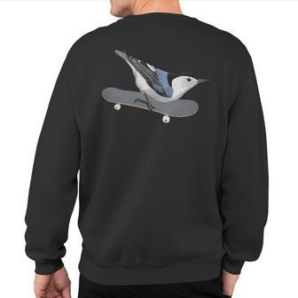 White-Breasted Nuthatch Bird Skateboard Birdwatcher Animal Sweatshirt Back Print | Mazezy