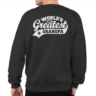 World's Greatest Grandpa Father's Day Sweatshirt Back Print - Thegiftio UK