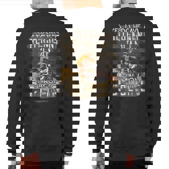 Yes I Do Have A Retirement Plan I Plan Cycling Retirement Sweatshirt Back Print | Mazezy
