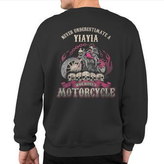 Yiayia Biker Chick Never Underestimate Motorcycle Sweatshirt Back Print - Seseable