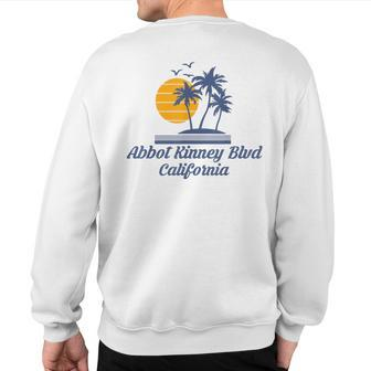 Abbot Kinney Blvd Boulevard Beach City California Ca State Sweatshirt Back Print | Mazezy