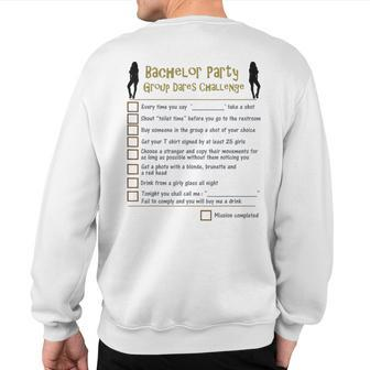 Bachelor Party Checklist Group Dares Challenge Stag Do Game Sweatshirt Back Print | Mazezy