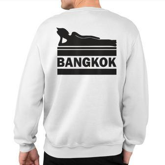 Bangkok Thailand Asia Travel Vacation Souvenir Agogo Khaosan Sweatshirt Back Print | Mazezy CA