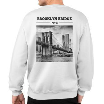 Brooklyn Bridge New York City T Nyc Sweatshirt Back Print | Mazezy