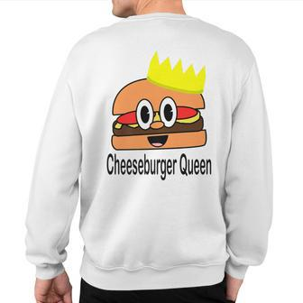 Cheeseburger Queen Sweatshirt Back Print | Mazezy