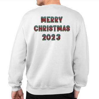 Christmas Plaid Doodle Letters Alpha Merry Christmas 2023 Sweatshirt Back Print | Mazezy