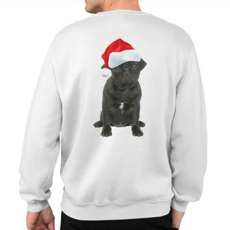Cute Black Pug Santa Hat Matching Christmas Fun Sweatshirt Back Print - Seseable