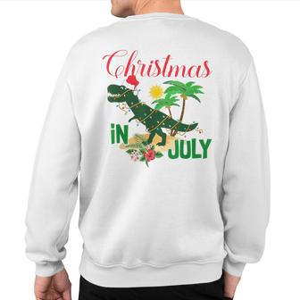 Dinosaur T Rex Mid Year Party Summer Beach Xmas In July Sweatshirt Back Print - Thegiftio UK