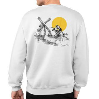 Don Quixote Vs Windmill In Sunshine Sweatshirt Back Print | Mazezy