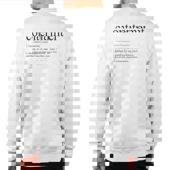 Contentment Quote Definition Sweatshirt Back Print | Mazezy