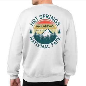 Hot Springs National Park Arkansas Nature Hiking Sweatshirt Back Print | Mazezy