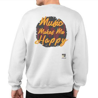 Jazz Apparel Music Makes Me Happy New York Sweatshirt Back Print | Mazezy