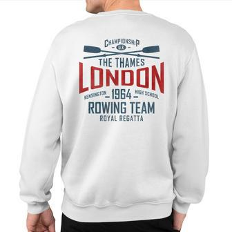 London Royal Regatta Rowing Team Sweatshirt Back Print | Mazezy