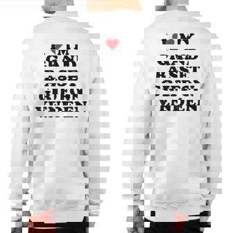 I Love My Grand Basset Griffon Vendeen Dog Retro Sweatshirt Back Print | Mazezy