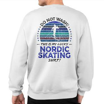 Nordic Skating Skater Quote Graphic Sweatshirt Back Print | Mazezy