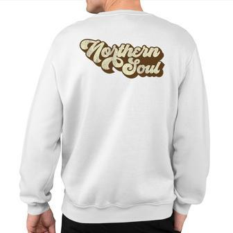 Northern Soul Retro 60S Or 70S Mod Sweatshirt Back Print | Mazezy