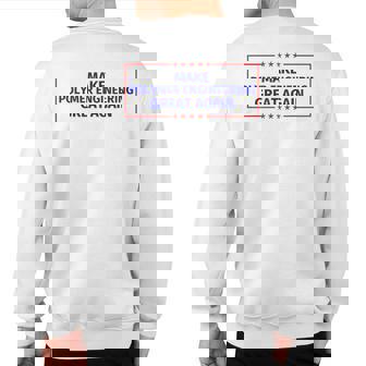 Make Polymer Engineering Great Again Sweatshirt Back Print | Mazezy