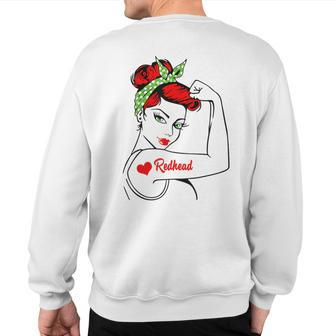 Redhead Strong I Ginger Red Hair Sweatshirt Back Print | Mazezy